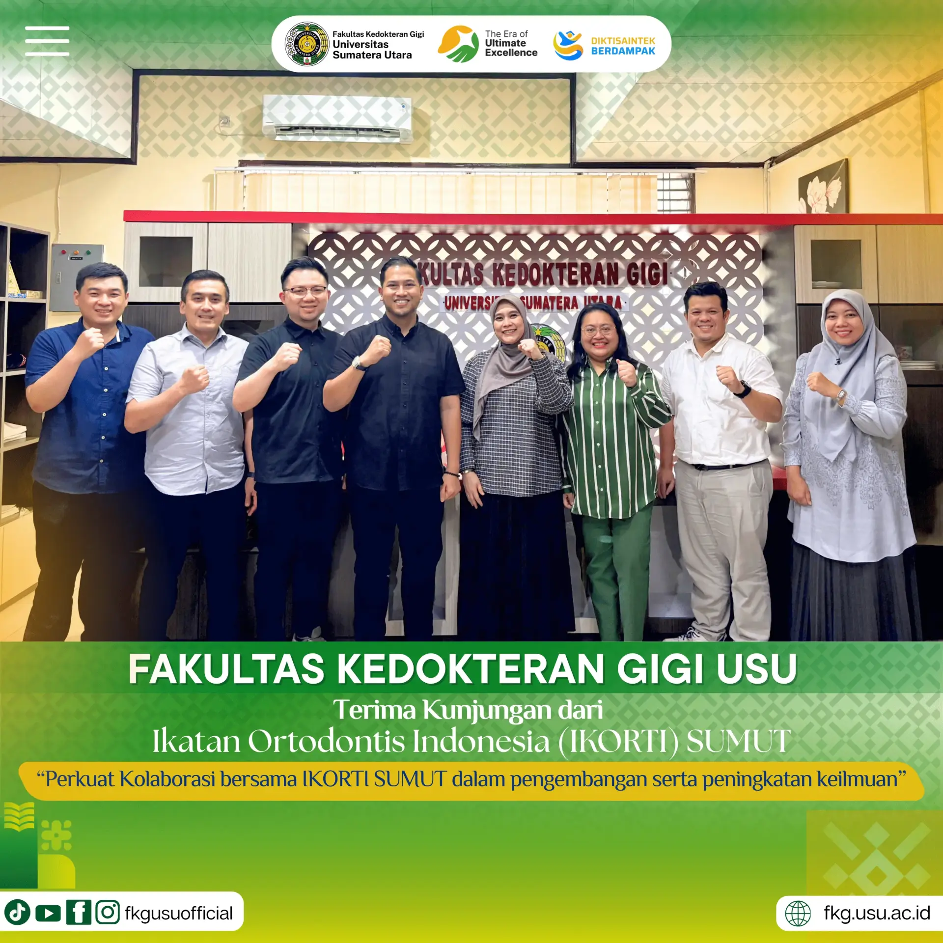 FKG USU Terima Kunjungan Audiensi IKORTI SUMUT